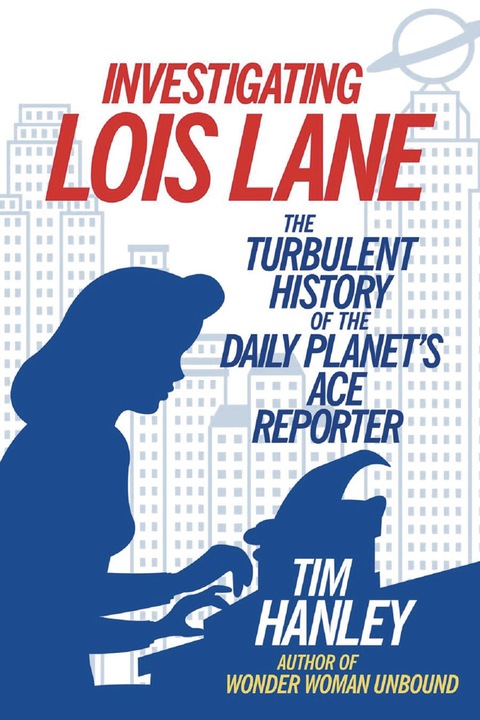 Cover image for book Investigating Lois Lane
