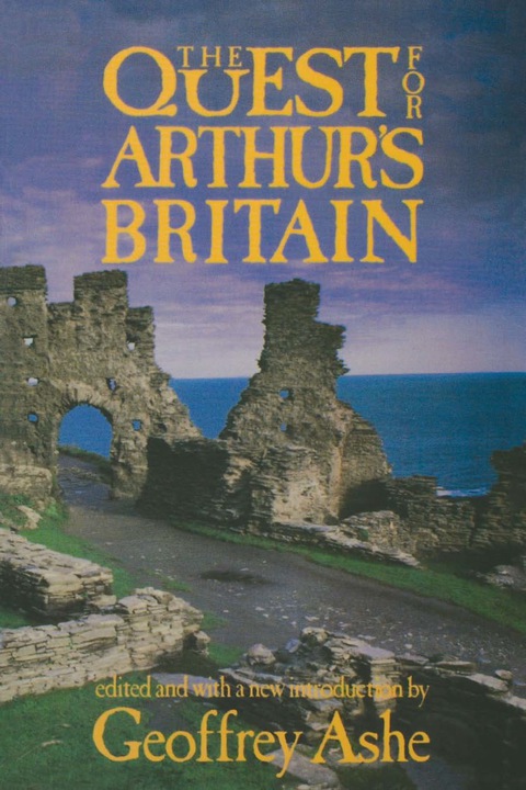 Cover image for book The Quest For Arthur's Britain