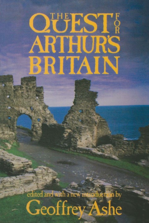 Cover image for book The Quest For Arthur's Britain