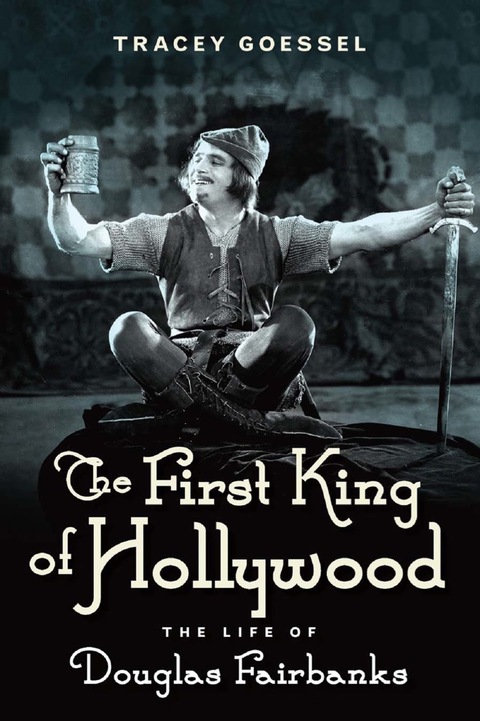 Cover image for book The First King of Hollywood