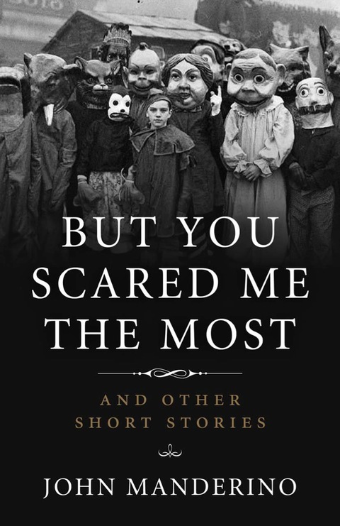 Cover image for book But You Scared Me the Most