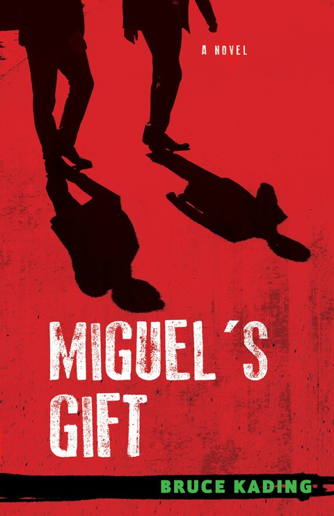 Cover image for book Miguel's Gift: A Novel