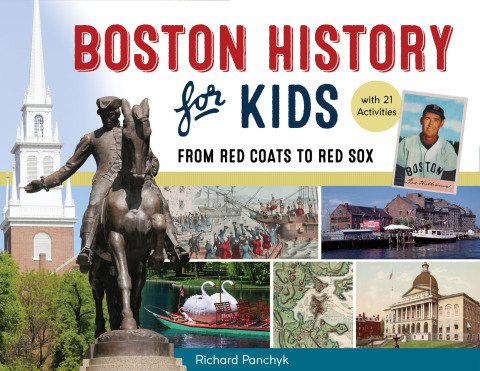 Cover image for book Boston History for Kids