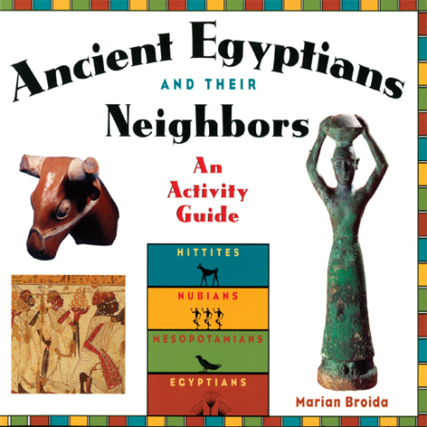 Cover image for book Ancient Egyptians and Their Neighbors