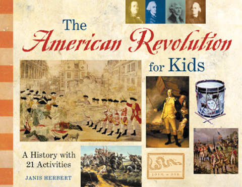 Cover image for book The American Revolution for Kids