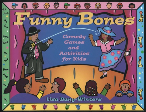 Cover image for book Funny Bones: Comedy Games and Activities for Kids