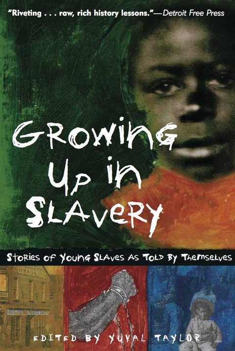 Cover image for book Growing Up in Slavery