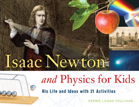 Cover image for book Isaac Newton and Physics for Kids