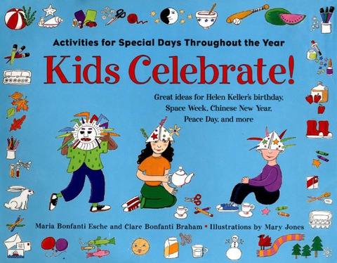 Cover image for book Kids Celebrate!