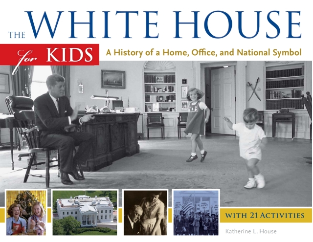 The White House for Kids