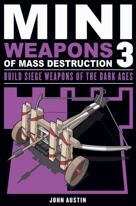 Cover image for book Mini Weapons of Mass Destruction 3