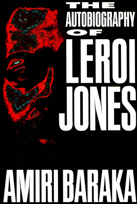 Cover image for book The Autobiography of LeRoi Jones