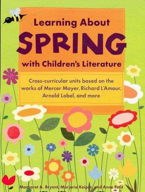 Cover image for book Learning About Spring with Children's Literature