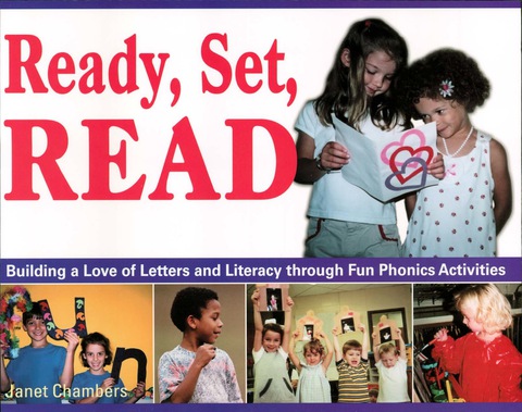 Cover image for book Ready, Set, Read: Building a Love of Letters and Literacy Through Fun Phonics Activities