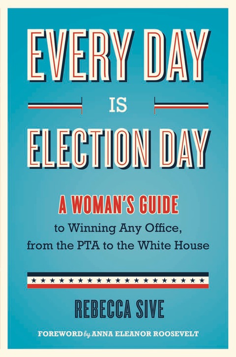Cover image for book Every Day Is Election Day