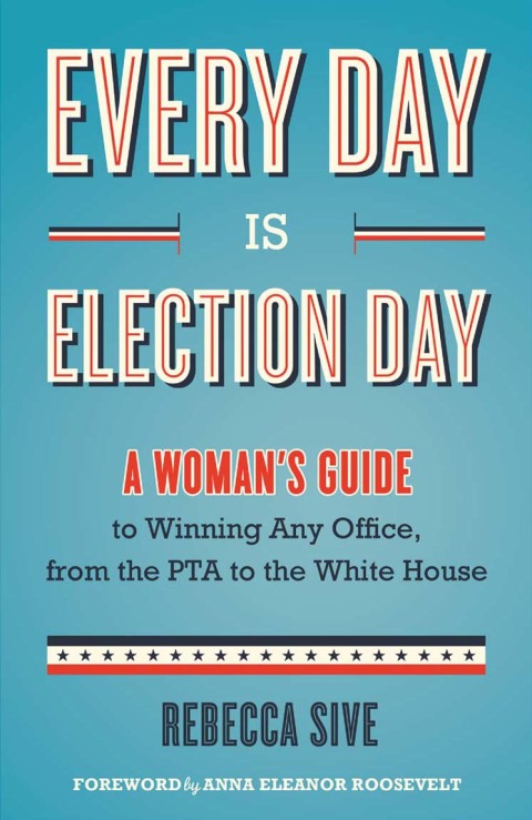 Cover image for book Every Day Is Election Day