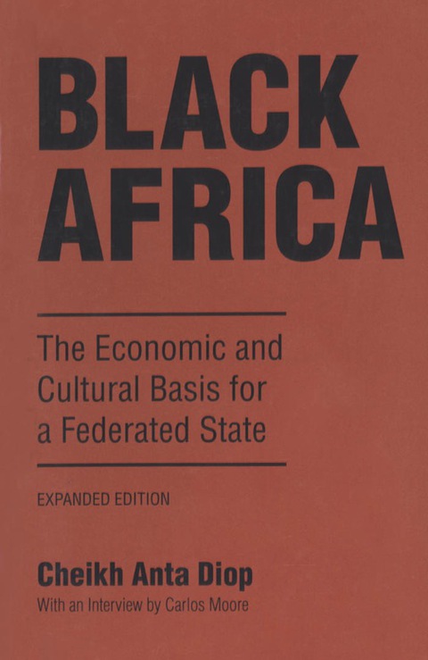Cover image for book Black Africa: The Economic and Cultural Basis for a Federated State