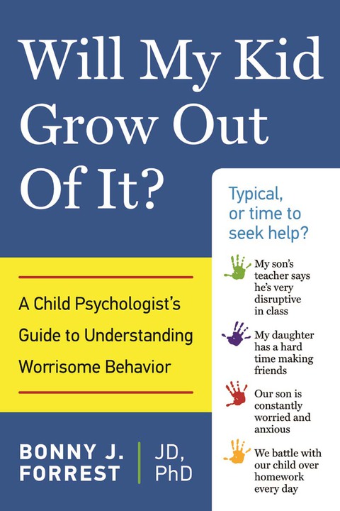 Cover image for book Will My Kid Grow Out of It?