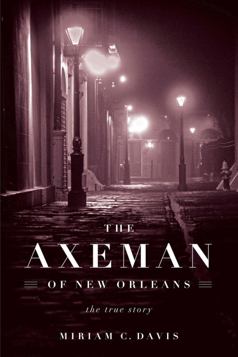 Cover image for book The Axeman of New Orleans