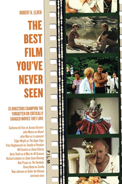 Cover image for book The Best Film You've Never Seen