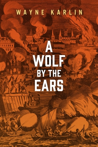 A Wolf by the Ears