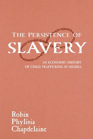 The Persistence of Slavery