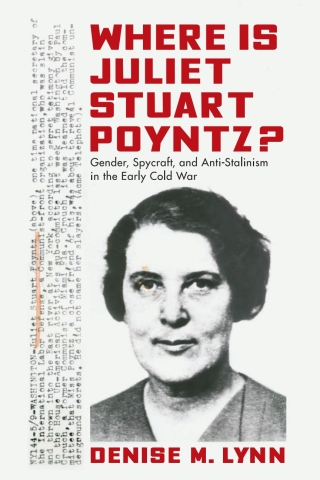Where Is Juliet Stuart Poyntz?
