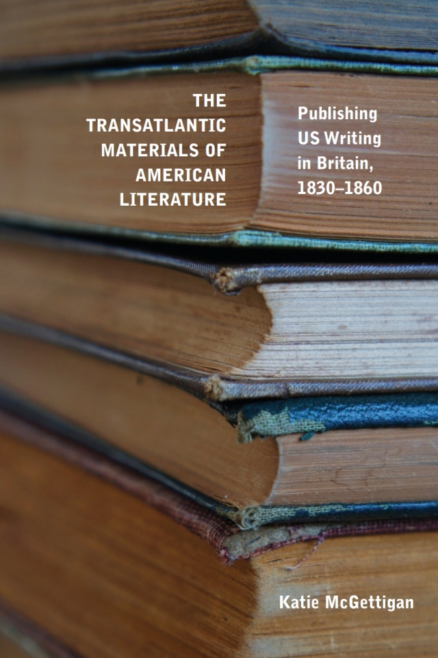 The Transatlantic Materials of American Literature