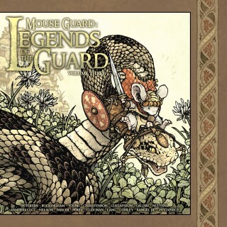 Mouse Guard: Legends of the Guard Volume 3