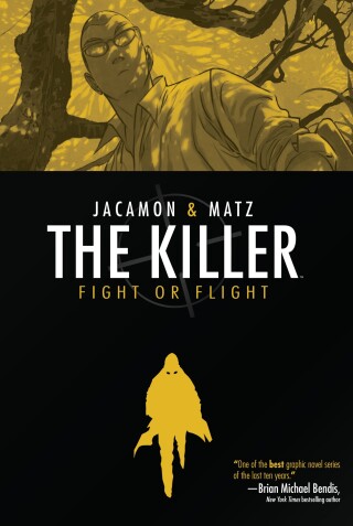 The Killer: Fight or Flight