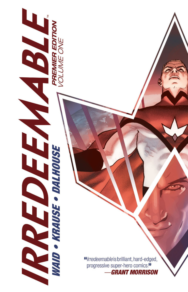 Irredeemable Premier Vol. 1