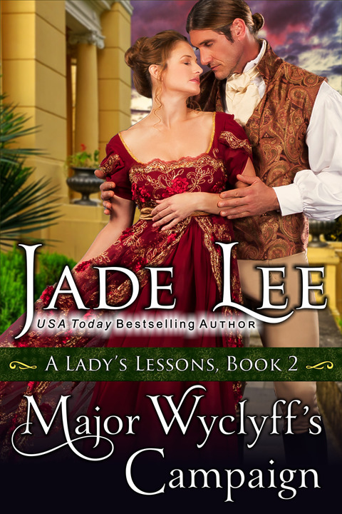 Cover image for book Major Wyclyff's Campaign (A Lady's Lessons, Book 2)