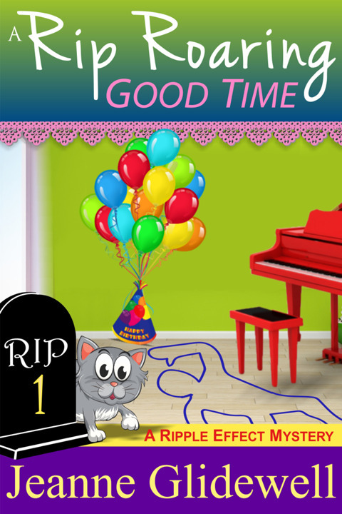 Cover image for book A Rip Roaring Good Time (A Ripple Effect Cozy Mystery, Book 1)