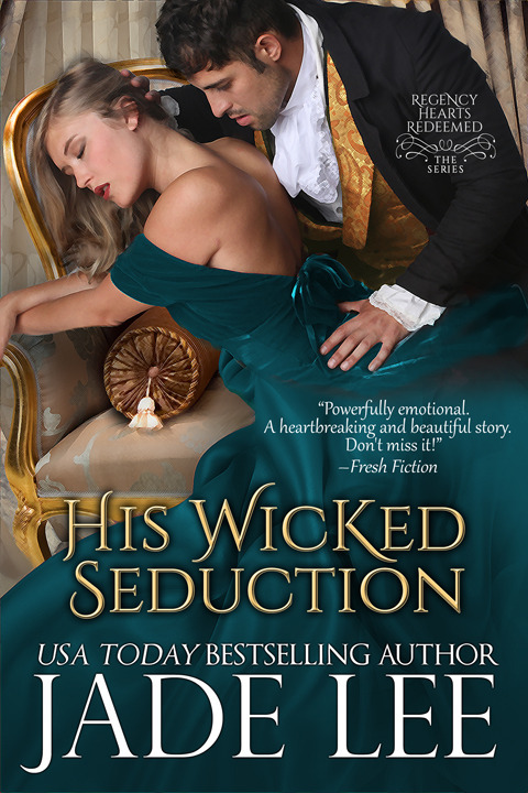 Cover image for book His Wicked Seduction (Regency Hearts Redeemed Series, Book 2)