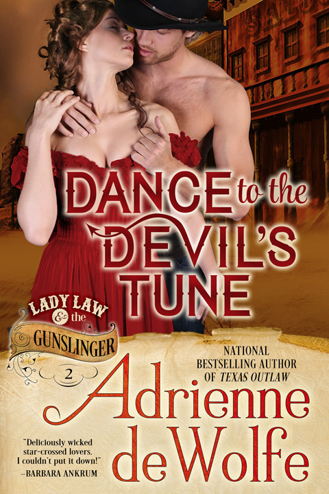 Cover image for book Dance to the Devil's Tune (Lady Law & The Gunslinger, Book 2)
