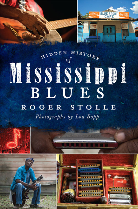 Cover image for book Hidden History of Mississippi Blues