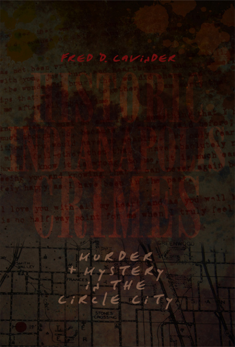 Cover image for book Historic Indianapolis Crimes