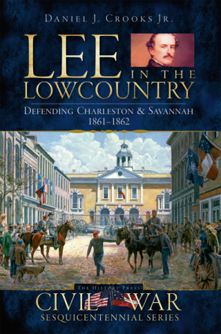 Lee in the Lowcountry