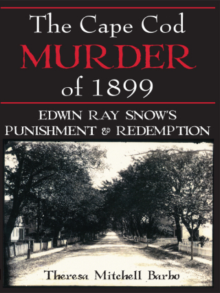 The Cape Cod Murder of 1899