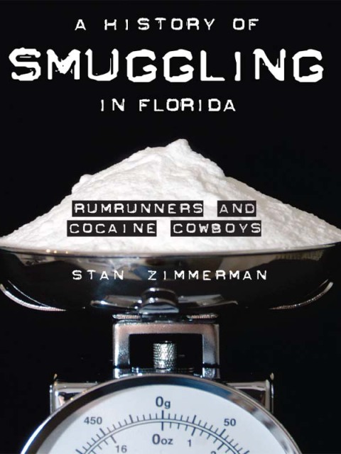 Cover image for book A History of Smuggling in Florida