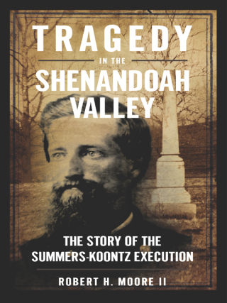 Tragedy in the Shenandoah Valley