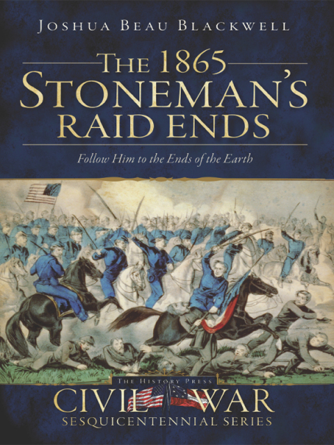 Cover image for book The 1865 Stoneman's Raid Ends