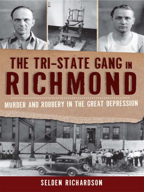 Cover image for book The Tri-State Gang in Richmond