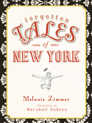 Forgotten Tales of New York