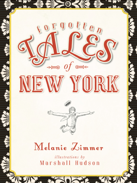 Cover image for book Forgotten Tales of New York