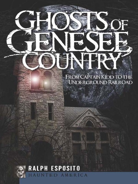Cover image for book Ghosts of Genesee Country