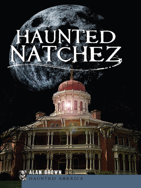 Cover image for book Haunted Natchez