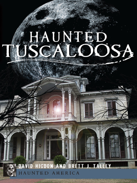 Cover image for book Haunted Tuscaloosa
