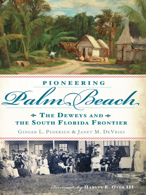 Cover image for book Pioneering Palm Beach