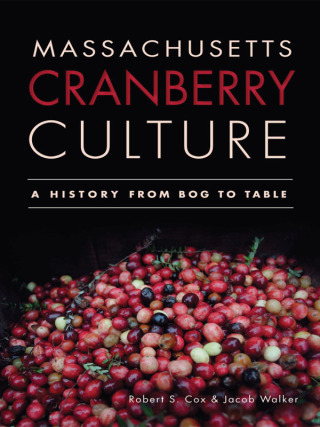 Massachusetts Cranberry Culture